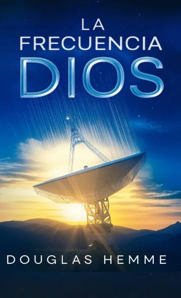 La Frecuencia Dios