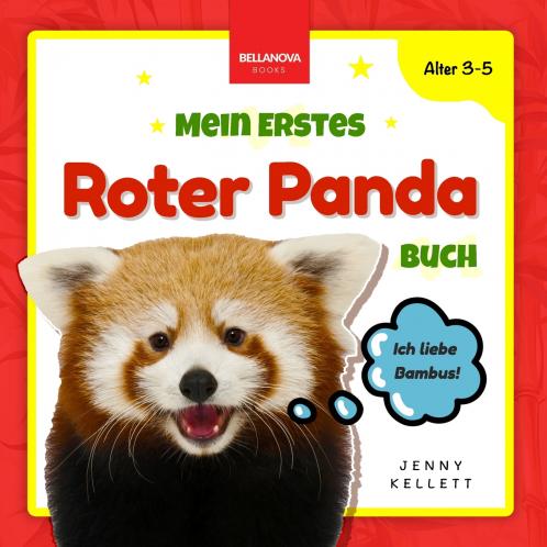 My First Red Panda Book / Mein Erstes Roter Panda Buch
