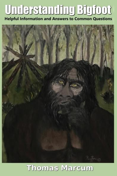Understanding Bigfoot