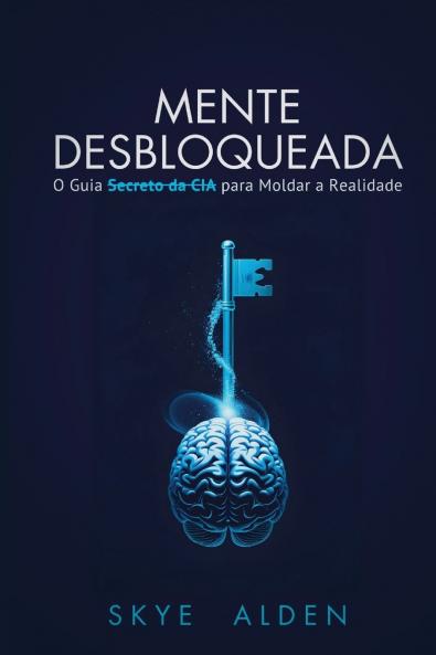 Mind Unlocked / Mente Desbloqueada