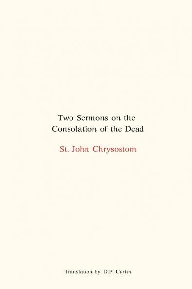 Two Sermons on the Consolation of the Dead