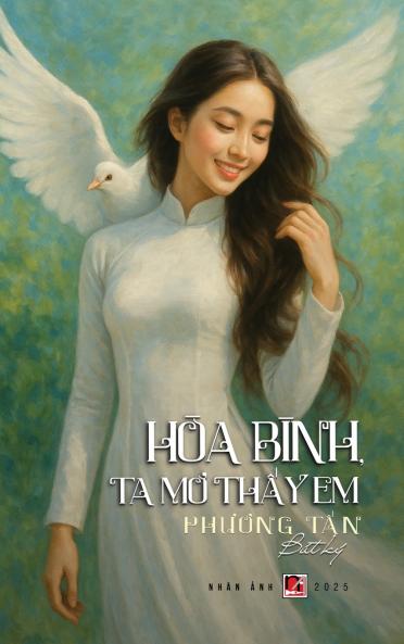 Hòa Bình Ta Mơ Thấy Em (hardcover - color)