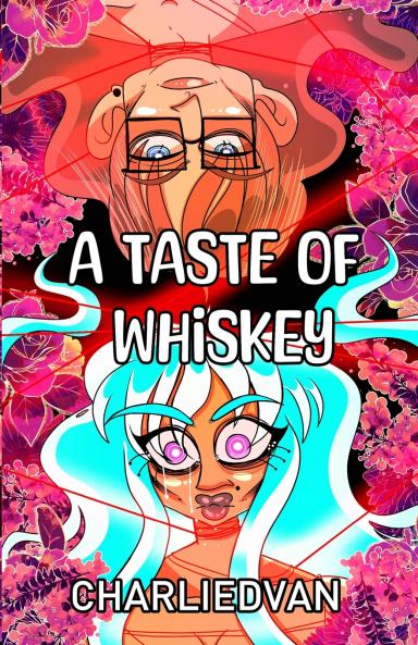 A Taste of Whiskey
