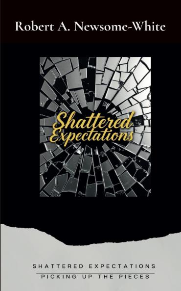 Shattered Expectations