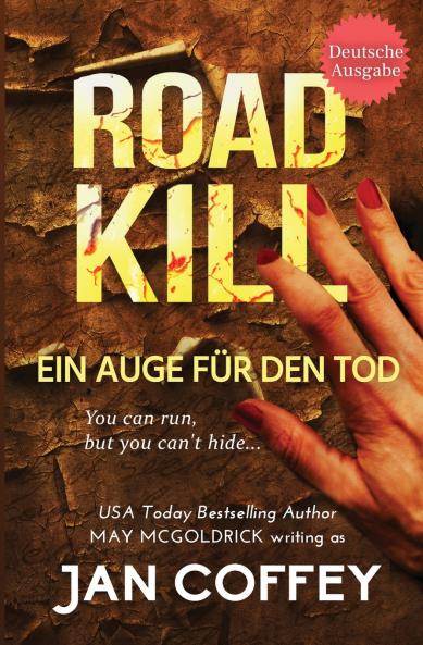 Road Kill (Ein Auge für den Tod)