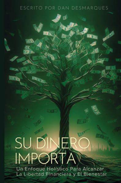 Money Matters / Su Dinero Importa