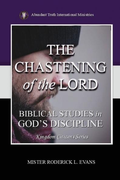 The Chastening of the Lord