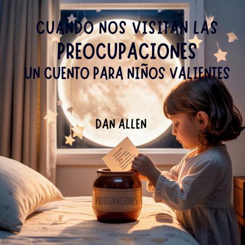 Cuando Nos Visitan Las Preocupaciones