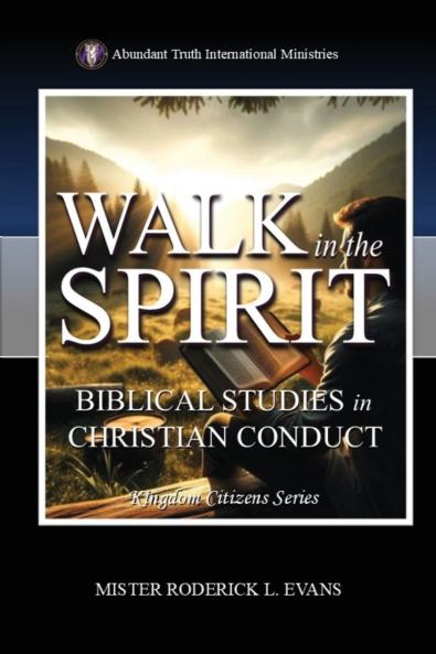Walk in the Spirit