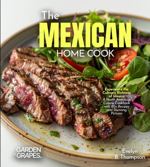 The Mexican Home Cook