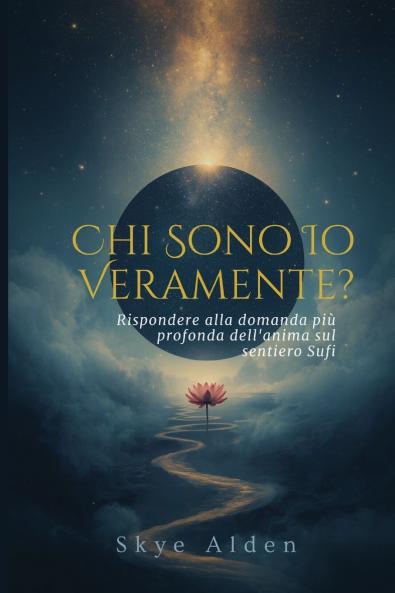Who Am I Truly? / Chi Sono Io Veramente?