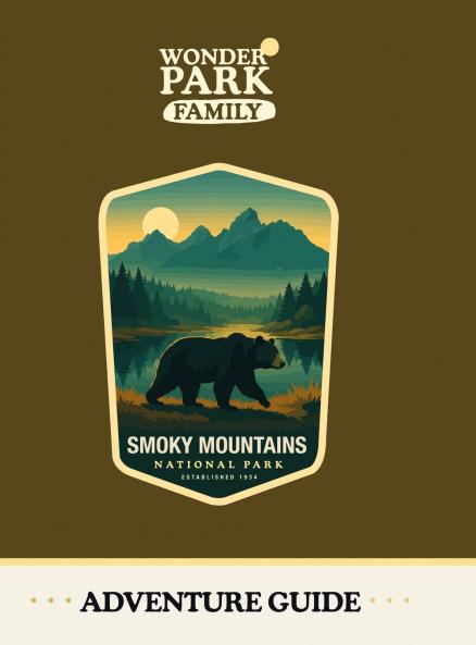 Great Smoky Mountains National Park Adventure Guide