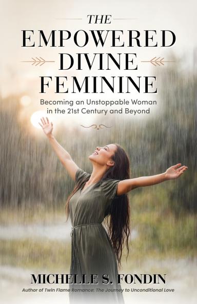 The Empowered Divine Feminine