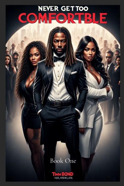 NEVER GET TOO COMFORTABLE