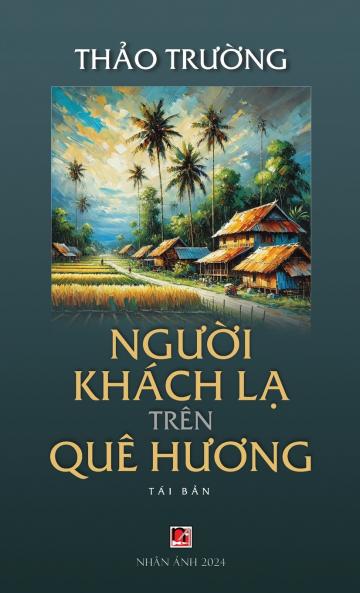 Ng�����i Kh��ch L��� Tr��n Qu�� H����ng (hardcover - 2024 edition)