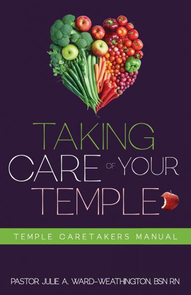 Taking Care of Your Temple