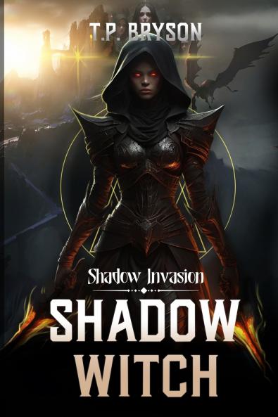 Shadow Invasion