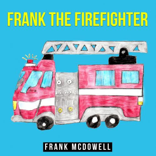 Frank The Firefighter