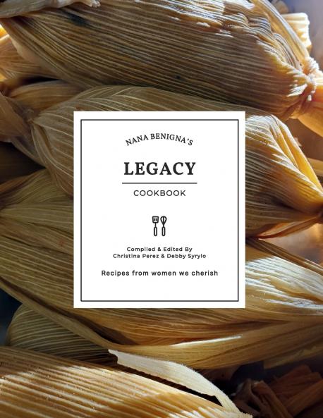 Nana Benigna's Legacy Cookbook