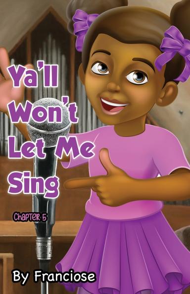 Ya'll Won't Let Me Sing