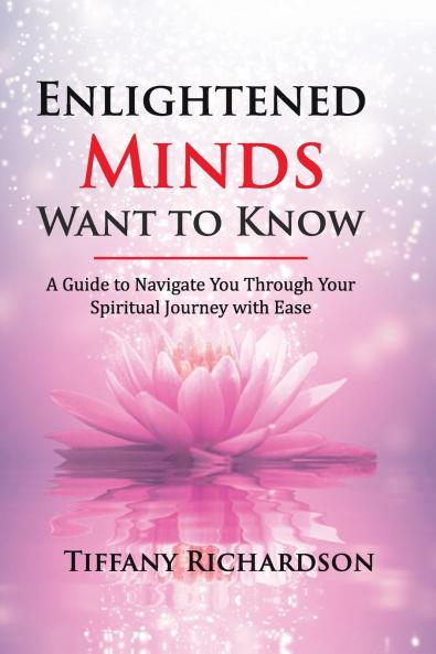 Enlightened Minds Want to Know