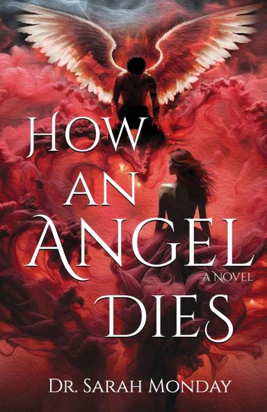 How an Angel Dies