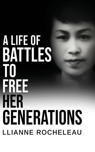 A Life of Battles to free her Generations