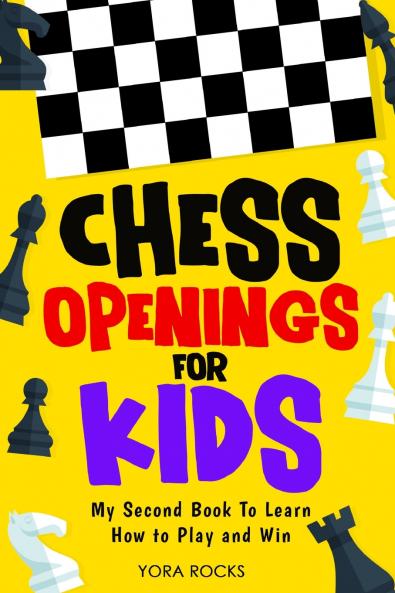 Chess Openings for Kids