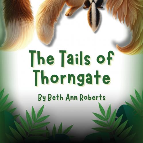 The Tails of Thorngate