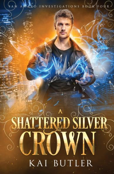 A Shattered Silver Crown