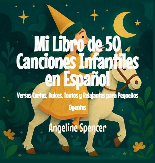 Mi Libro de 50 Canciones Infantiles en Español