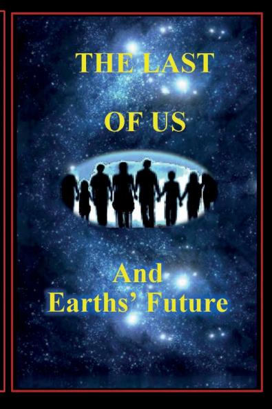 The Last of Us and Earths' Future