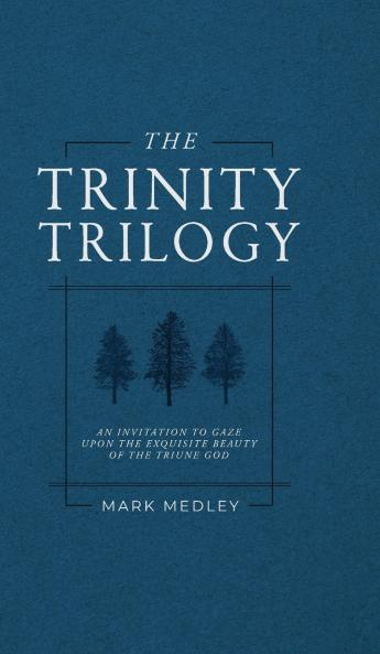 The Trinity Trilogy