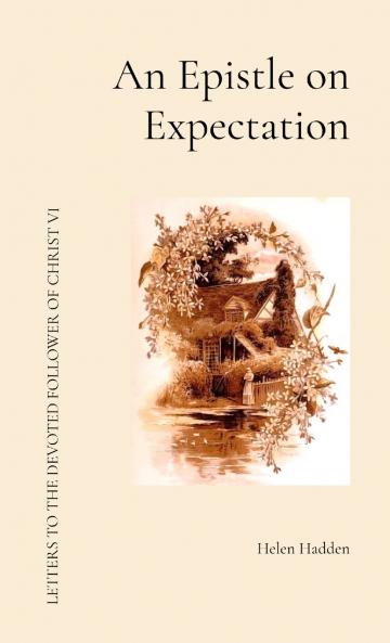 An Epistle on Expectation