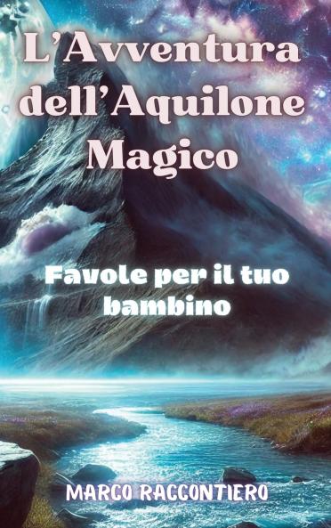 L'Avventura dell'Aquilone Magico