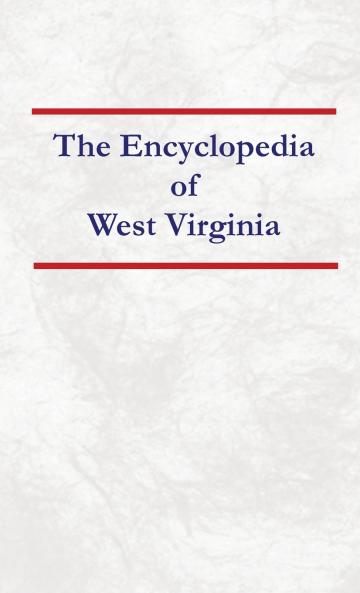 Encyclopedia of West Virginia