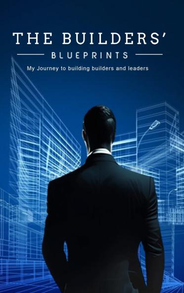 The Builder's Blueprints