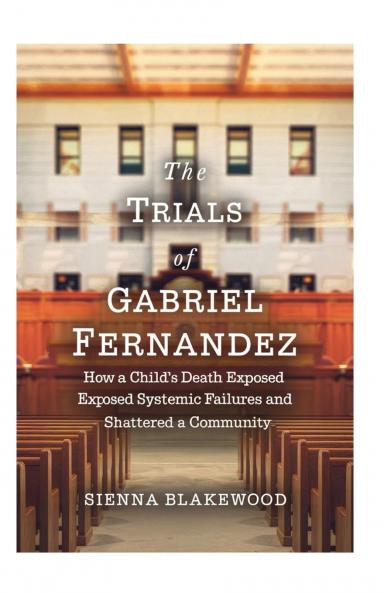 The Trials of Gabriel Fernandez