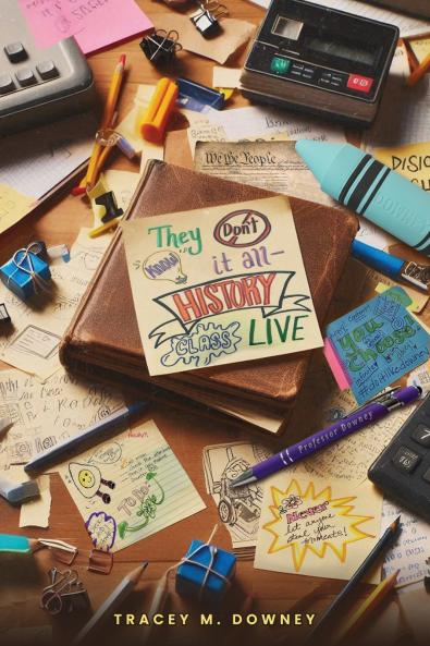 They Don't Know It All... History Class Live