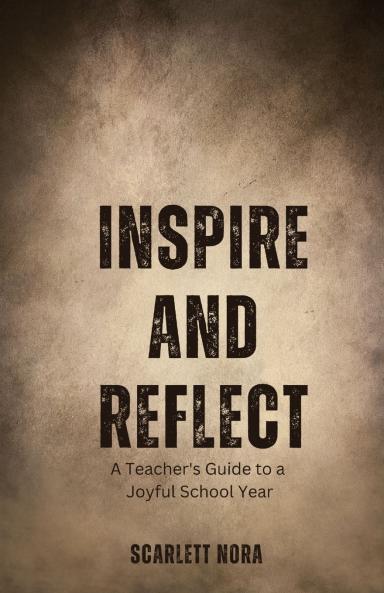 Inspire and Reflect