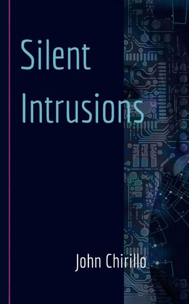 Silent Intrusions