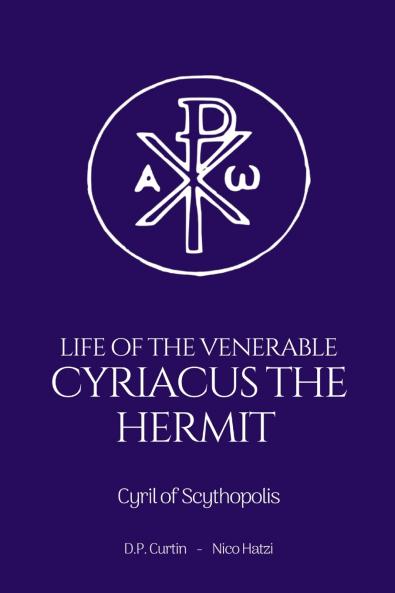 Life of the Venerable Cyriacus the Hermit
