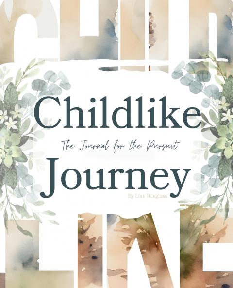 Childlike Journey