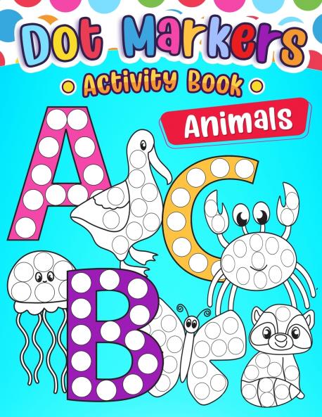 Dot Marker Activity Book ABC Animals