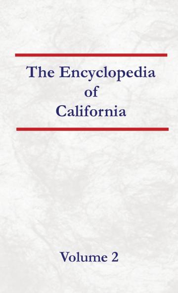 Encyclopedia of California Volume 2