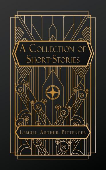 A Collection of Short-Stories