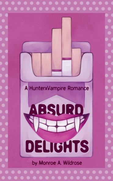 Absurd Delights