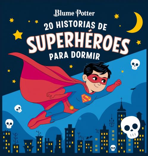 20 historias de superhéroes para dormir