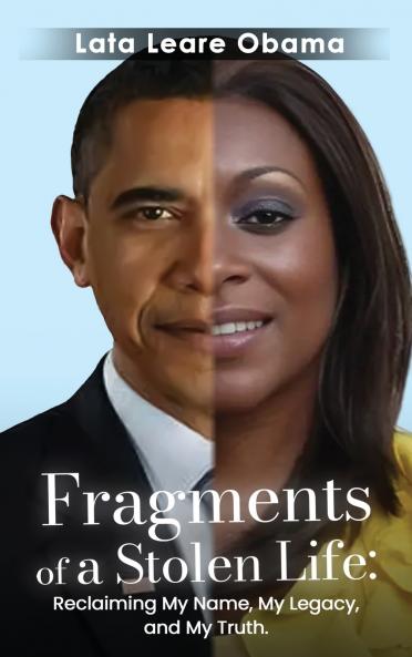 Fragments of a Stolen Life