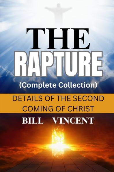 The Rapture (Complete Collection)